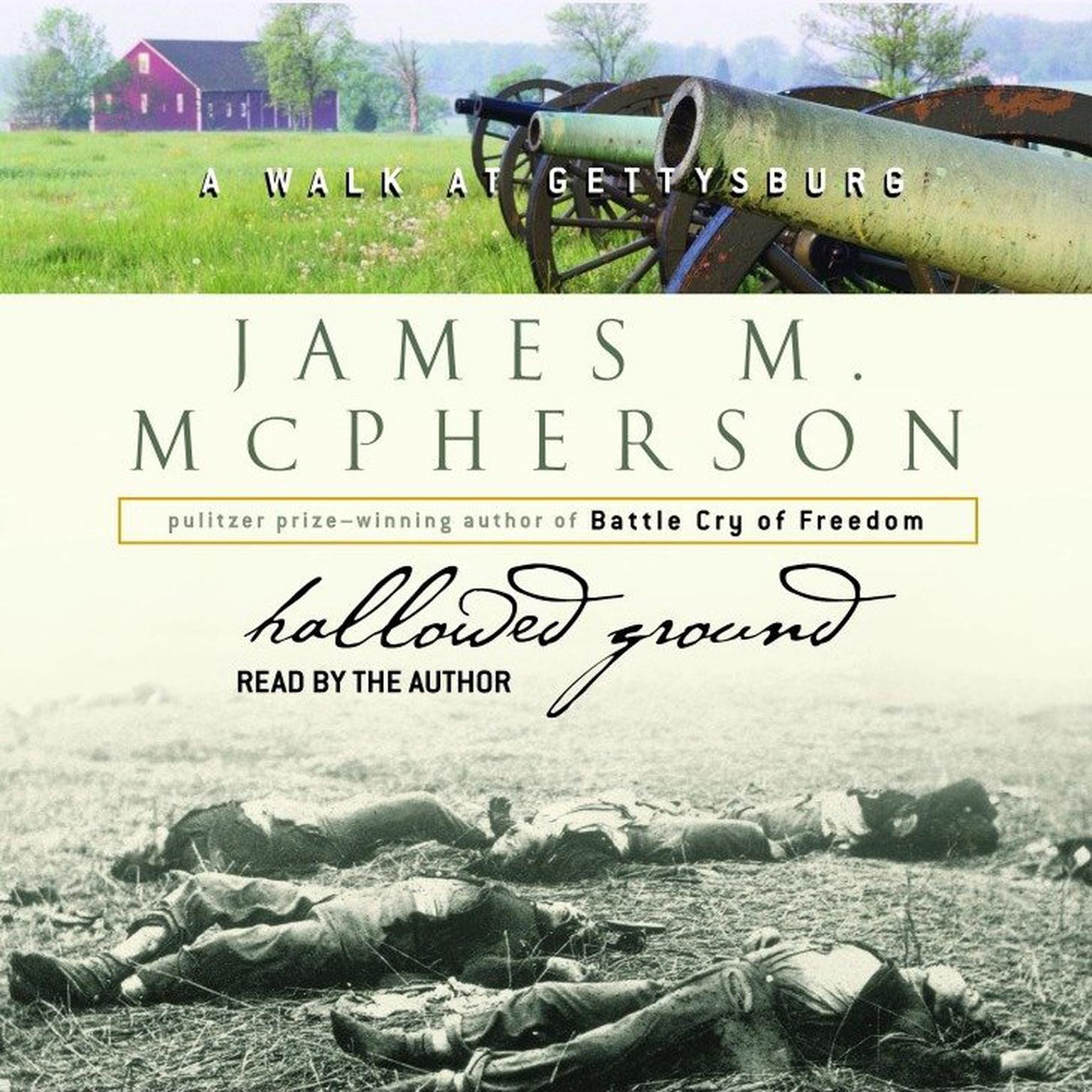 Hallowed Ground (Abridged): A Walk at Gettysburg Audiobook, by James M. McPherson