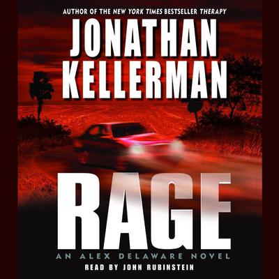 Rage: An Alex Delaware Novel Audiobook, by Jonathan Kellerman