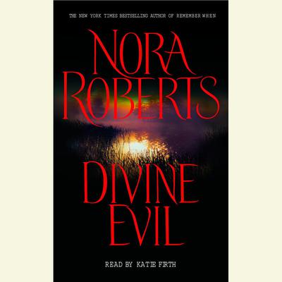Divine Evil Audiobook, by Nora Roberts