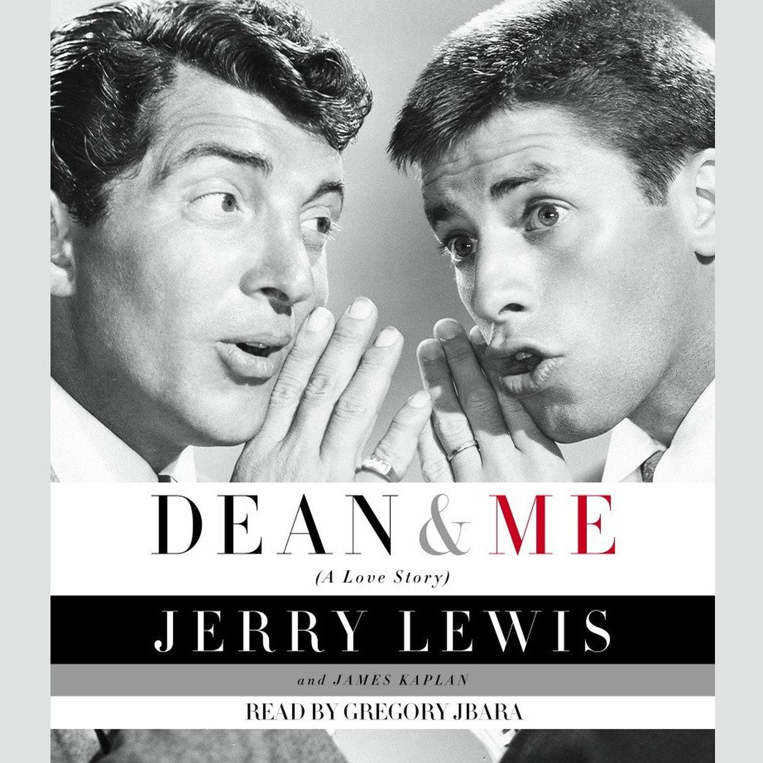 Dean and Me (Abridged): A Love Story Audiobook, by Jerry Lewis