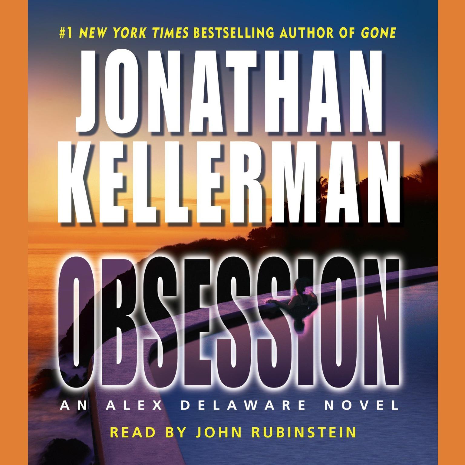 Obsession (Abridged): An Alex Delaware Novel Audiobook, by Jonathan Kellerman
