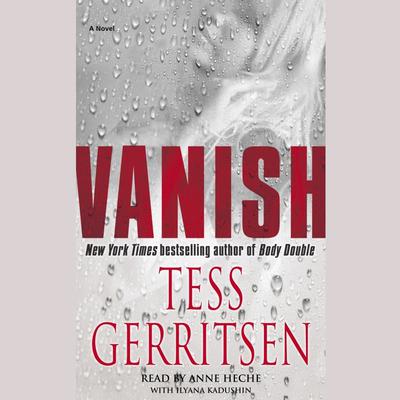 Vanish: A Rizzoli & Isles Novel Audiobook, by Tess Gerritsen