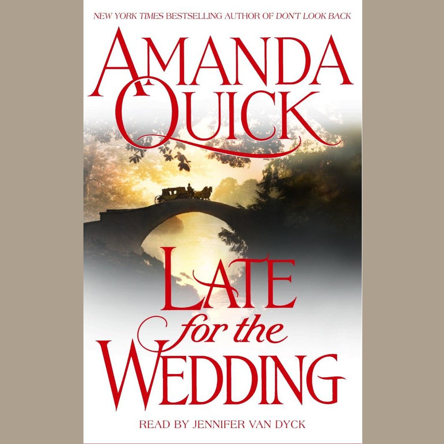 Late For the Wedding (Abridged) Audiobook, by Jayne Ann Krentz