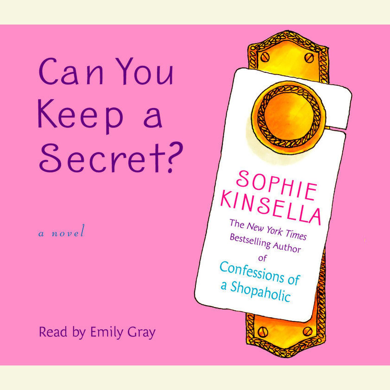 Can You Keep a Secret? (Abridged) Audiobook, by Sophie Kinsella