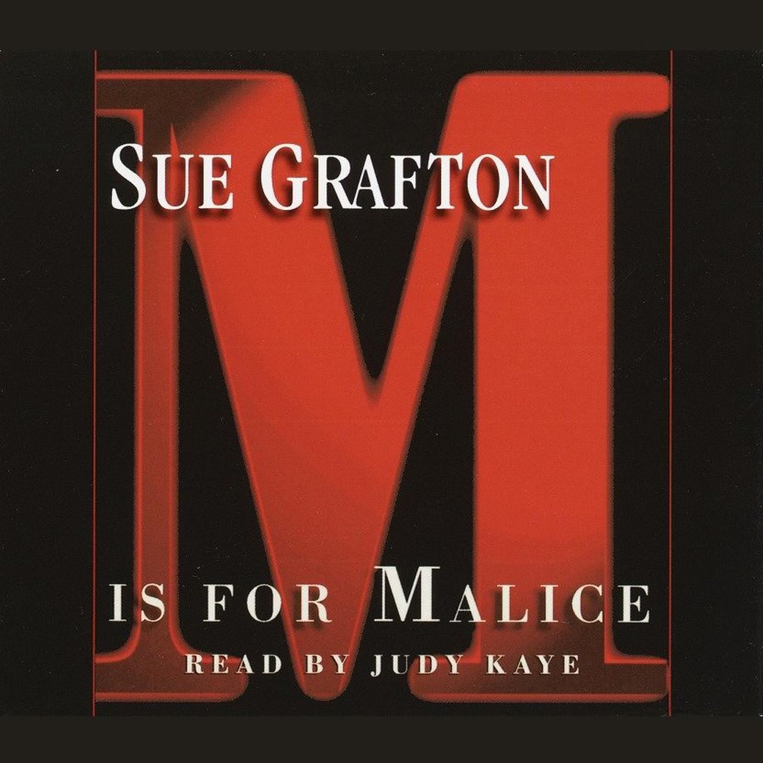 M Is For Malice (Abridged) Audiobook, by Sue Grafton