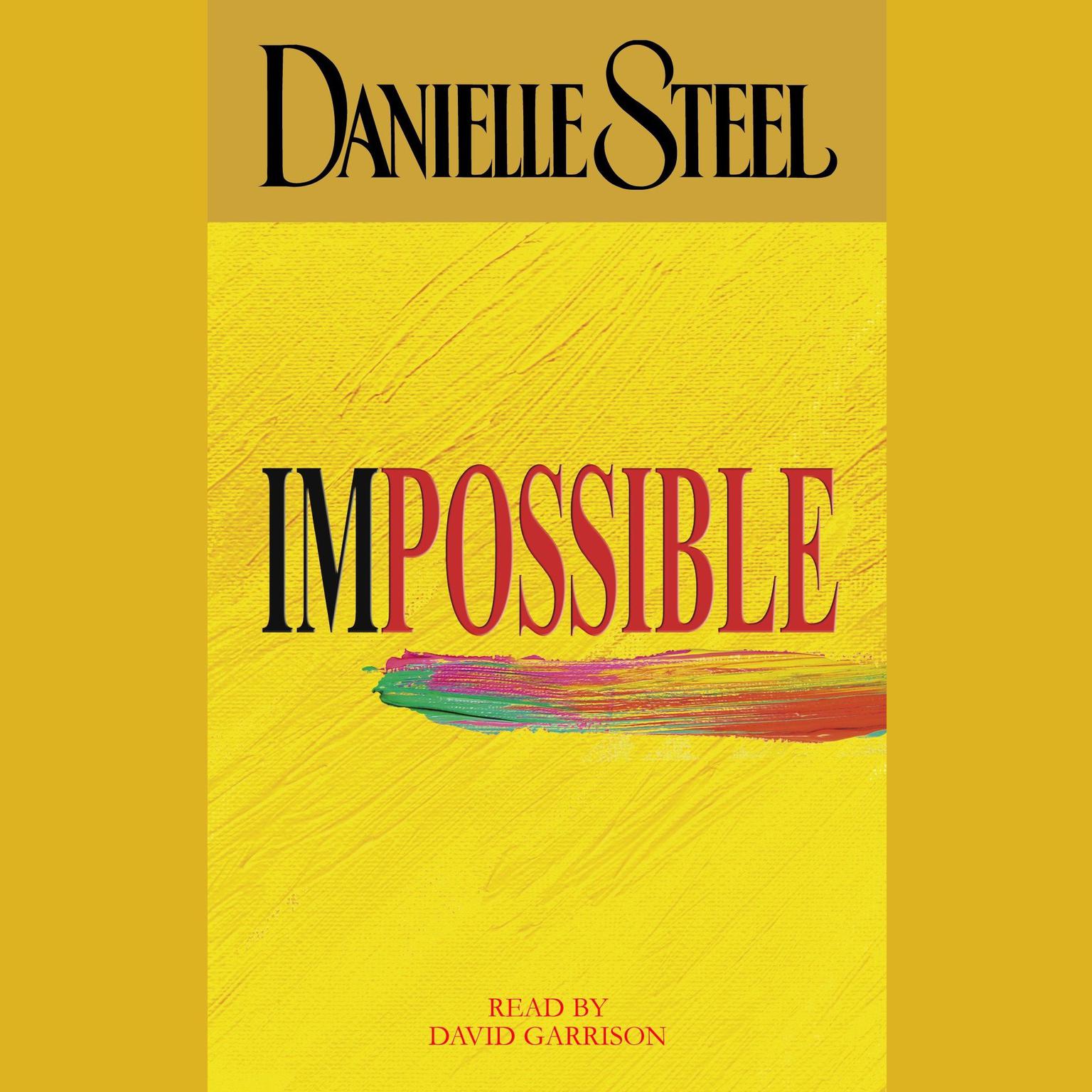 Impossible (Abridged) Audiobook, by Danielle Steel