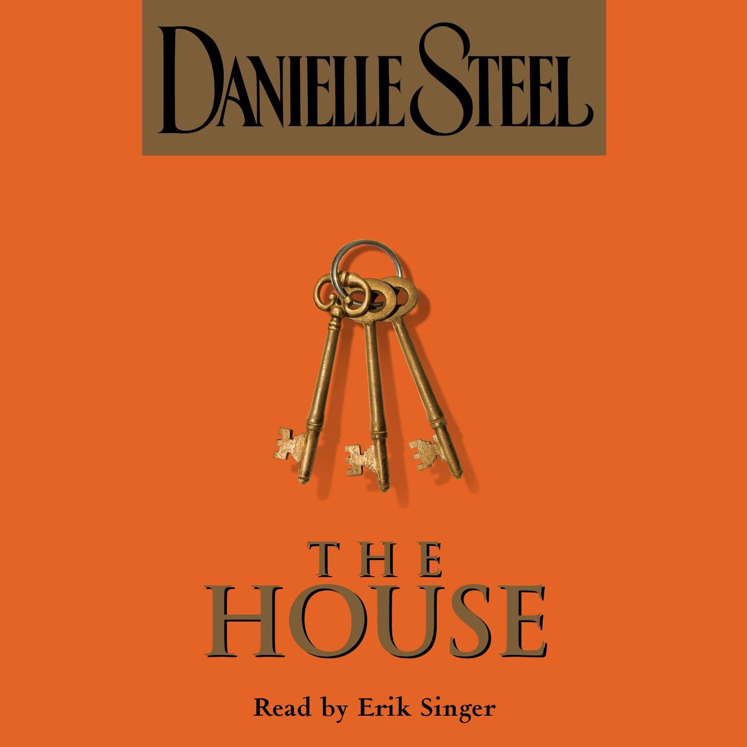 The House (Abridged) Audiobook, by Danielle Steel