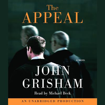 The Appeal: A Novel Audiobook, by John Grisham