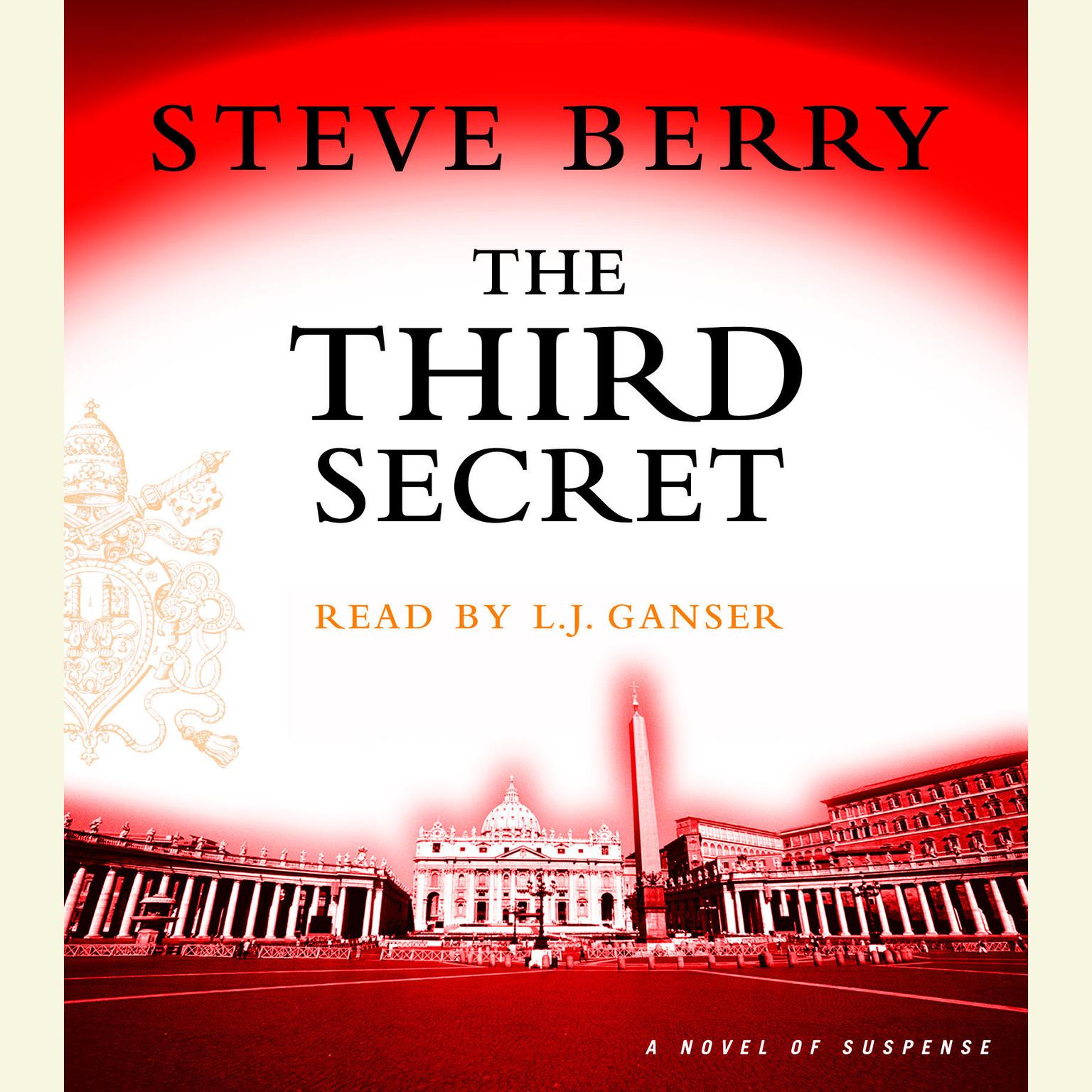 The Third Secret (Abridged): A Novel of Suspense Audiobook, by Steve Berry