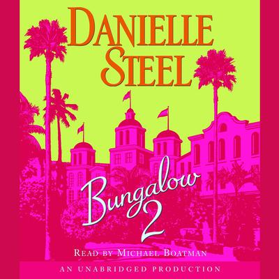 Bungalow 2 Audiobook, by 