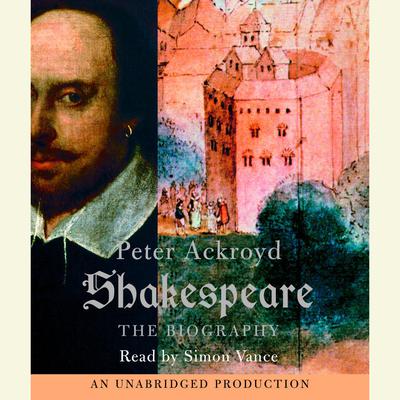 Shakespeare Audiobook, by Peter Ackroyd