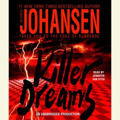 Killer Dreams Audiobook, by Iris Johansen
