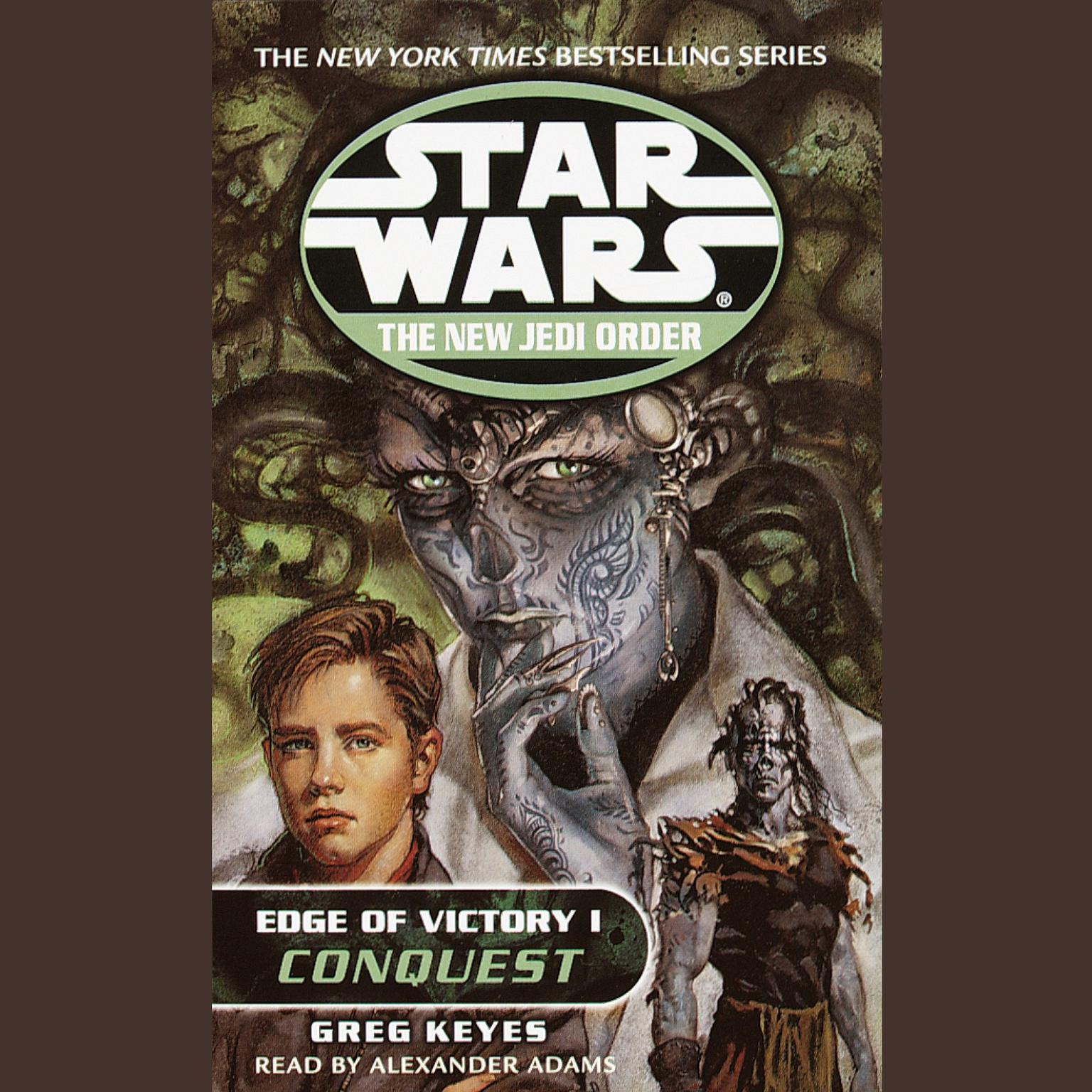 Star Wars: The New Jedi Order: Edge of Victory I: Conquest (Abridged) Audiobook, by Greg Keyes