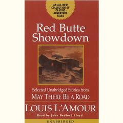 Red Butte Showdown: May There Be a Road III Audiobook, by 