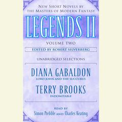 Legends II: Volume I: New Short Novels by the Masters of Modern Fantasy Audiobook, by Robert Silverberg