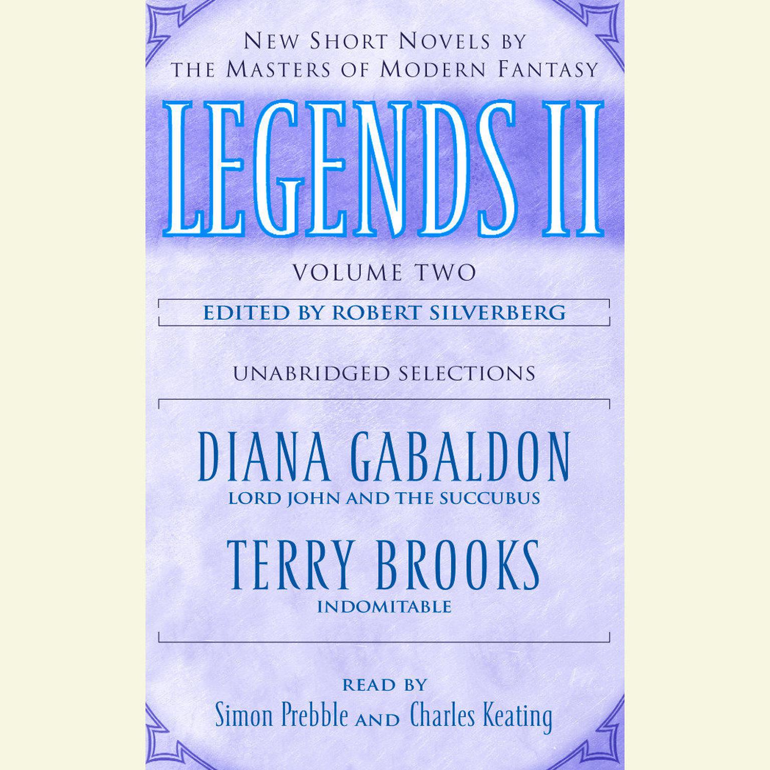 Legends II: Volume II: New Short Novels by the Masters of Modern Fantasy Audiobook, by Robert Silverberg