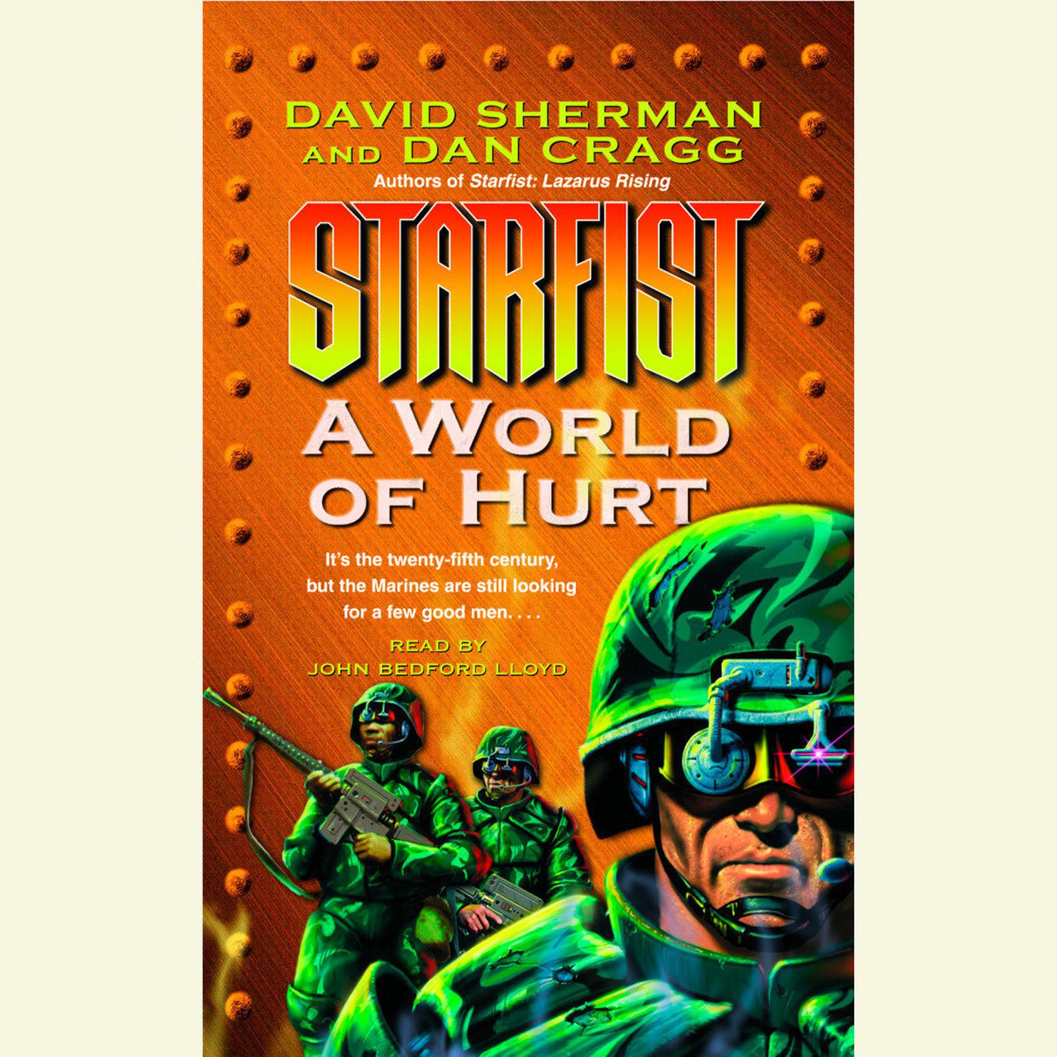 Starfist: A World of Hurt (Abridged): Starfist, Book X Audiobook, by David Sherman