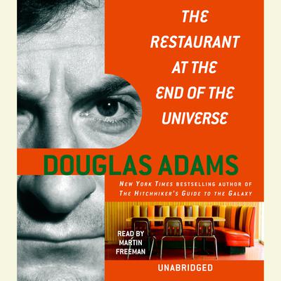 The Restaurant at the End of the Universe Audiobook, by 