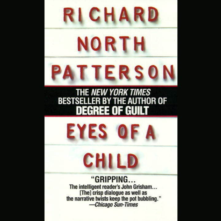 Eyes of a Child (Abridged) Audiobook, by Richard North Patterson