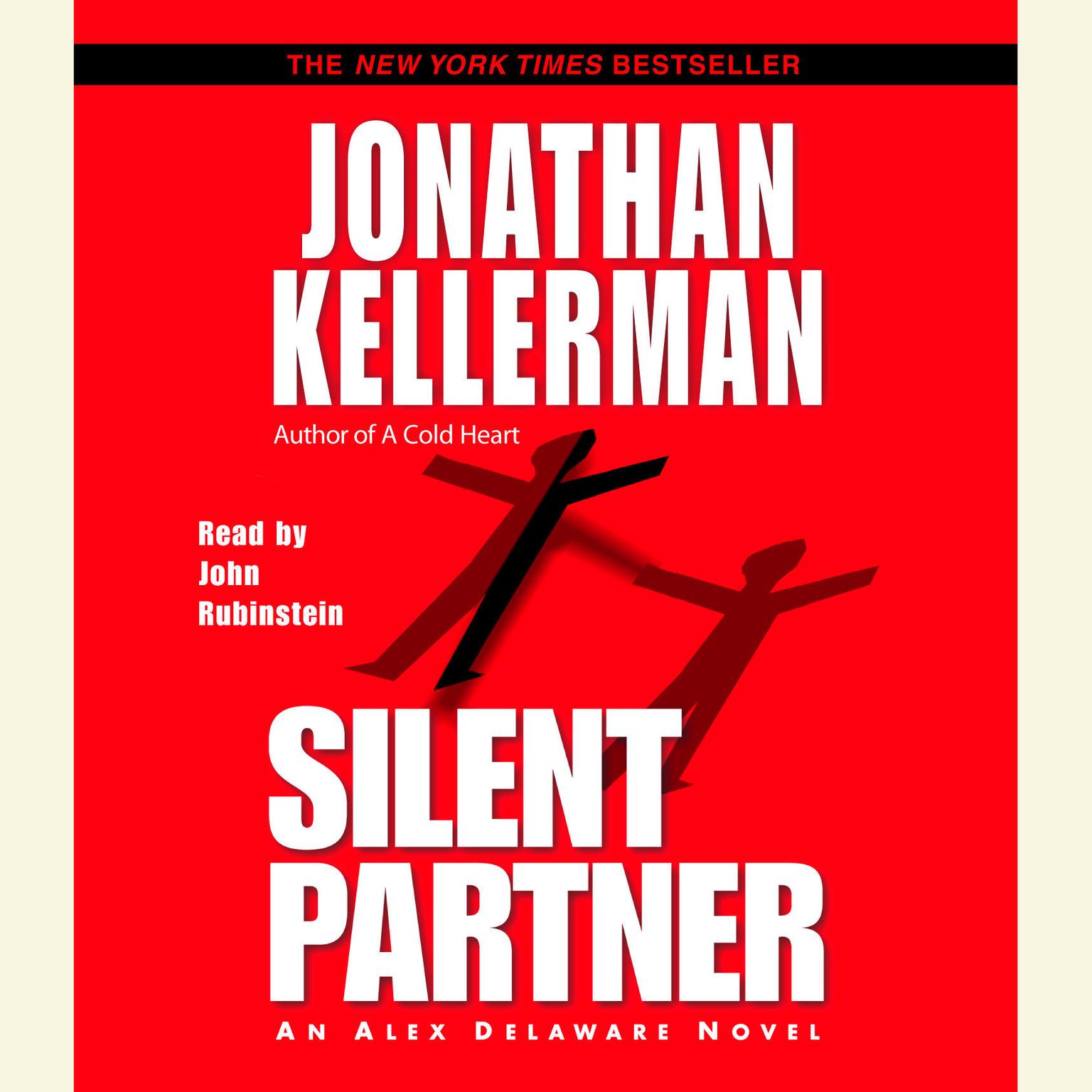 Silent Partner (Abridged): An Alex Delaware Novel Audiobook, by Jonathan Kellerman