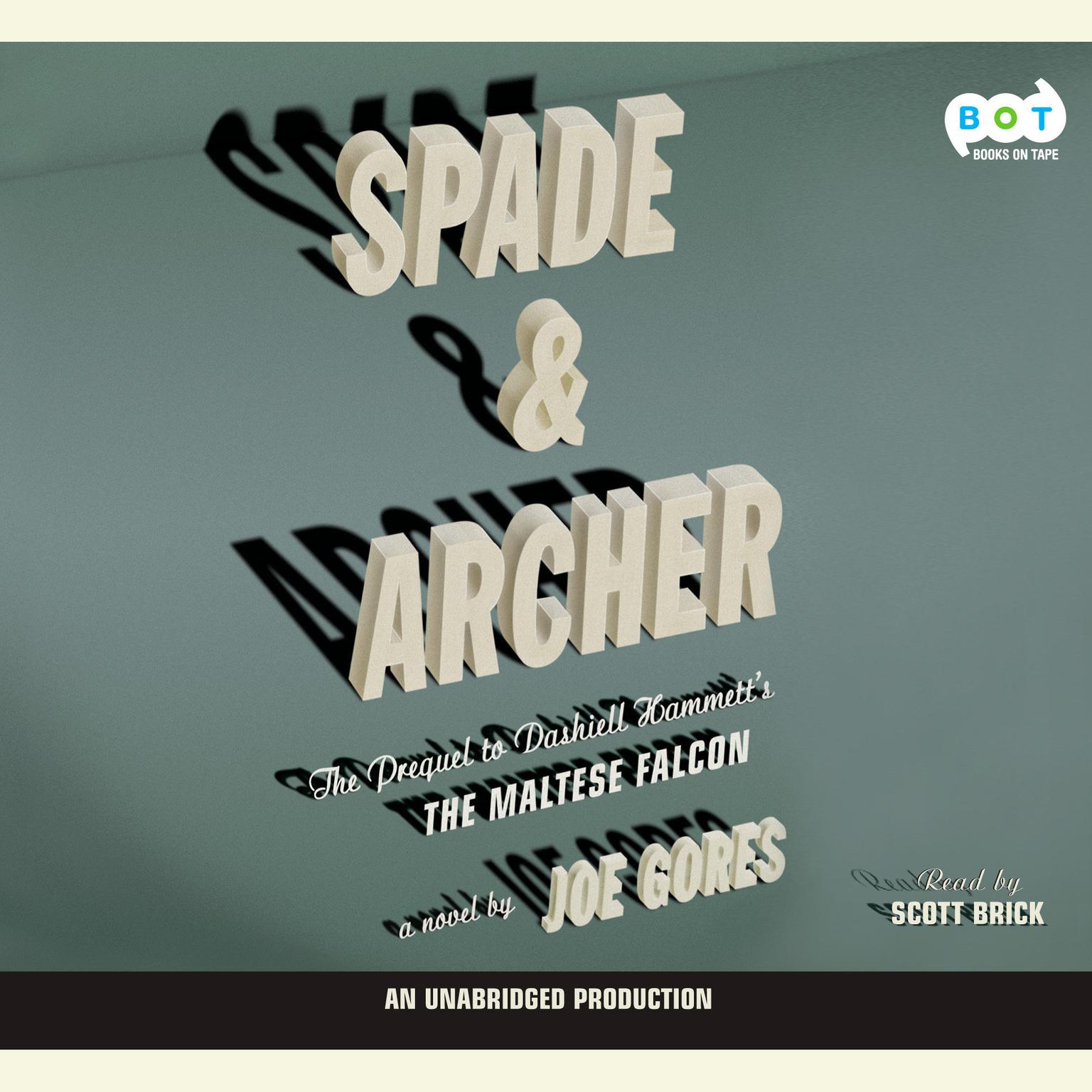 Spade & Archer: The Prequel to The Maltese Falcon Audiobook, by Joe Gores