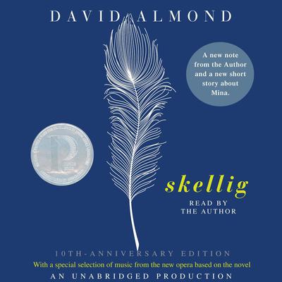 Skellig Audiobook, by David Almond