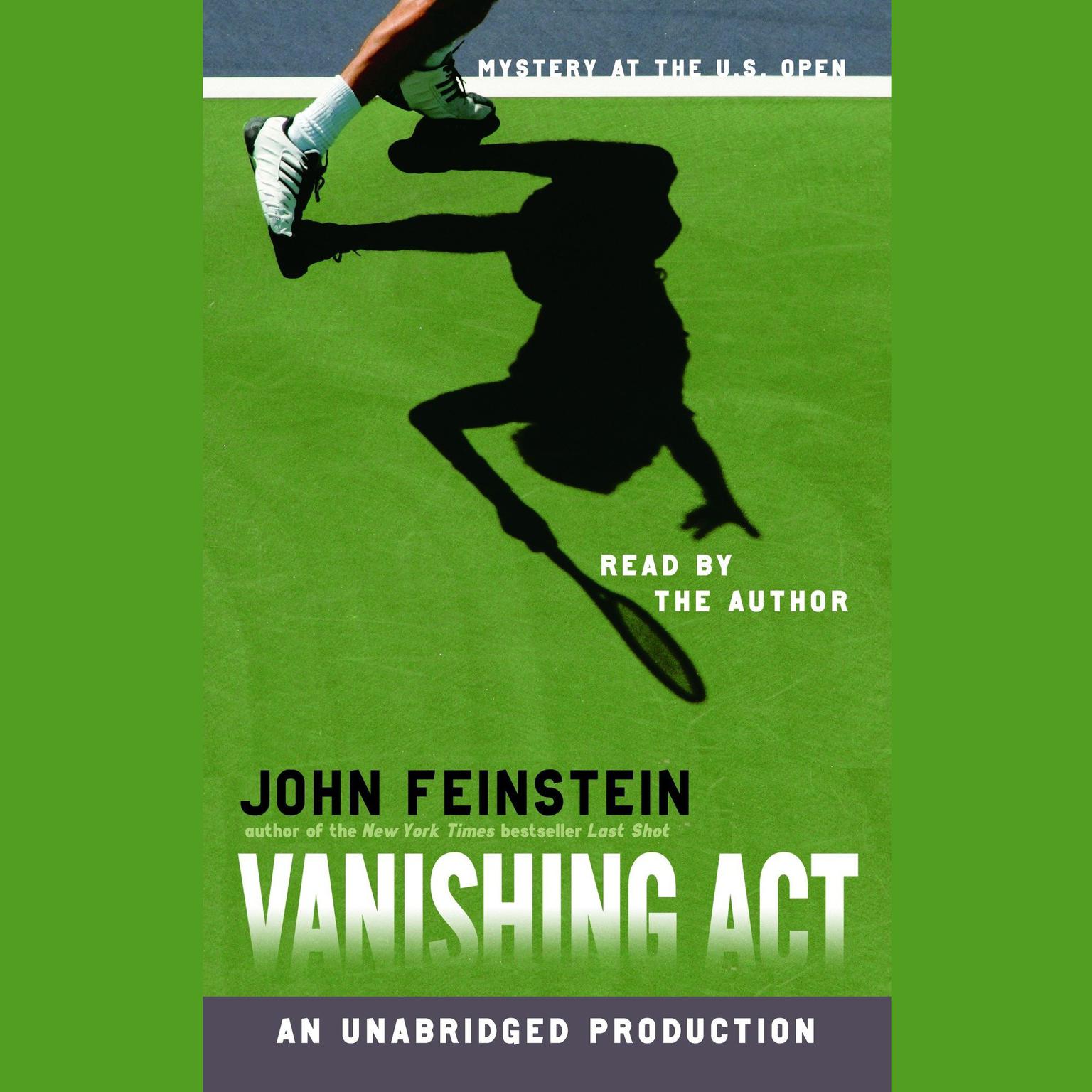 Vanishing Act: Mystery at the U.S. Open: Mystery at the U.S. Open Audiobook, by John Feinstein
