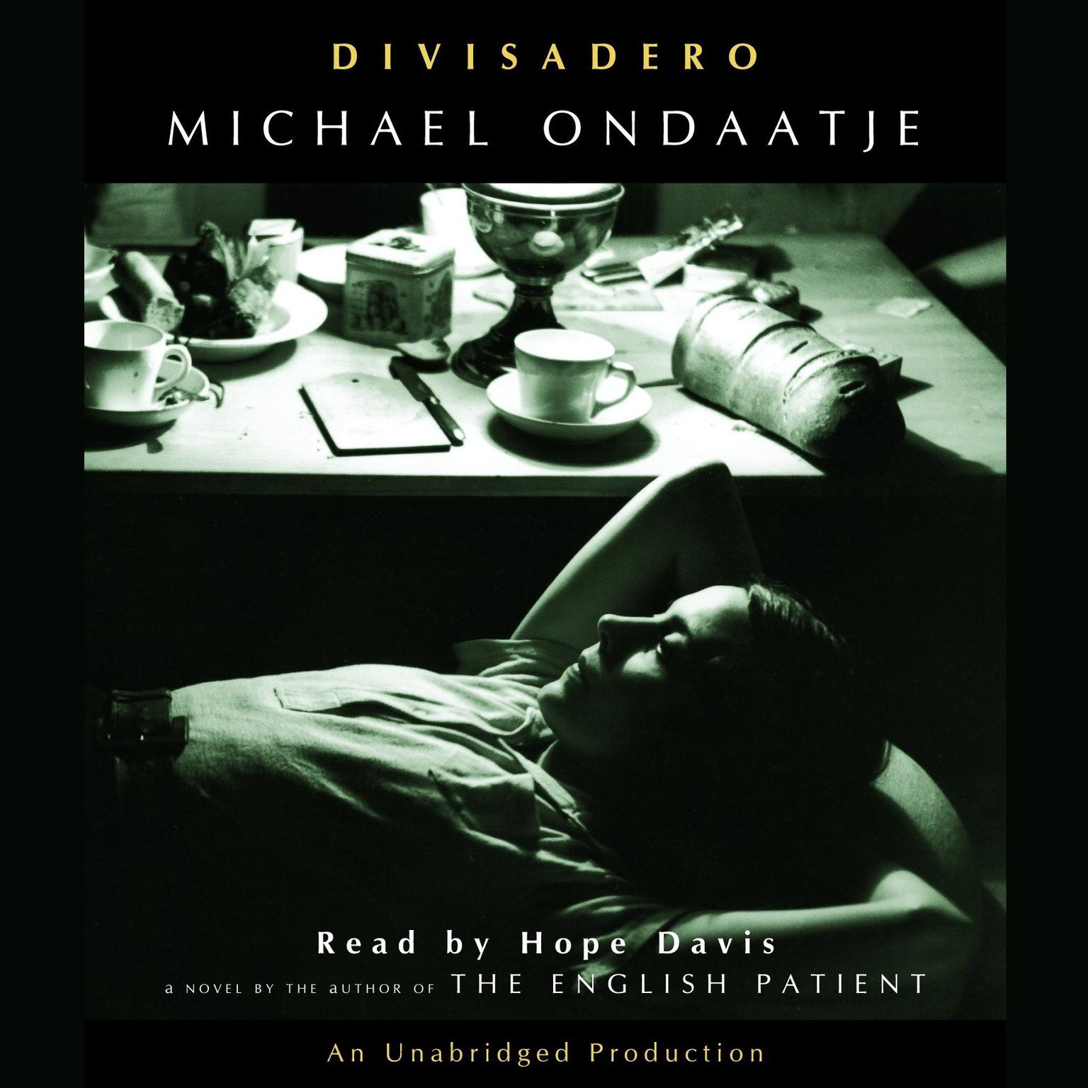 Divisadero Audiobook, by Michael Ondaatje