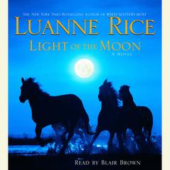 Light of the Moon Audiobook, by Luanne Rice