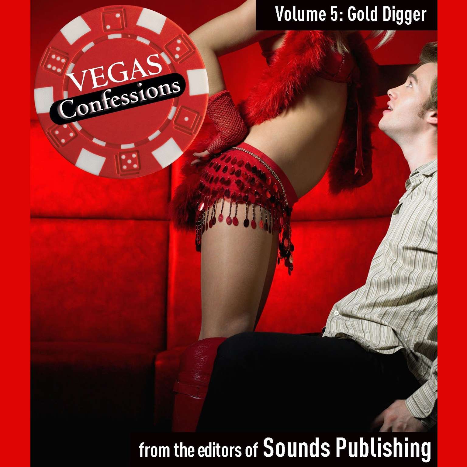 Vegas Confessions 5: Gold Digger Audiobook, by The Editors of Sounds Publishing