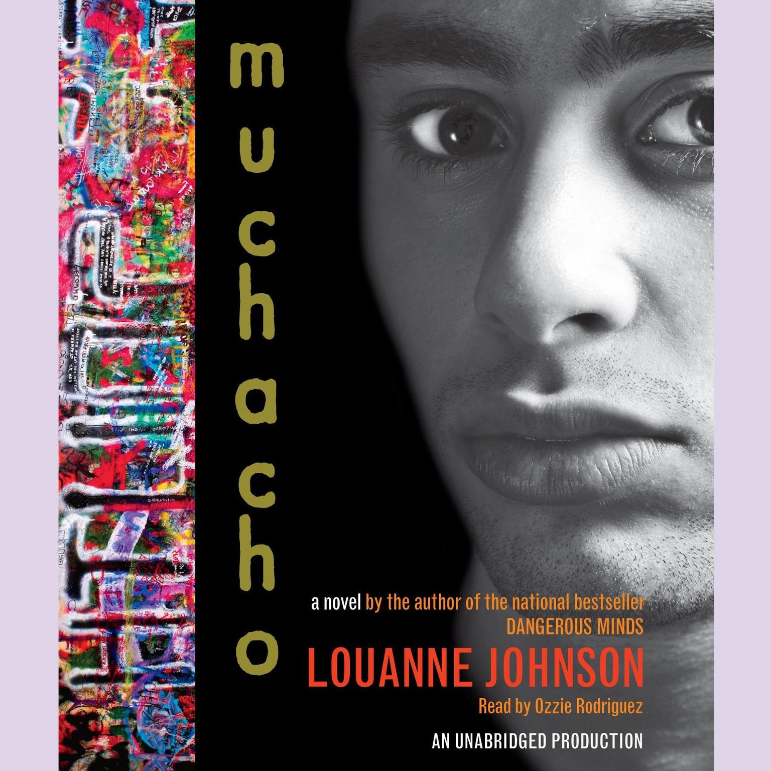 Muchacho: A Novel: A Novel Audiobook, by Louanne Johnson