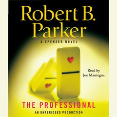 The Professional: A Spenser Novel Audiobook, by 