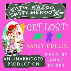 Get Lost! #6 Audiobook, by Nancy Krulik