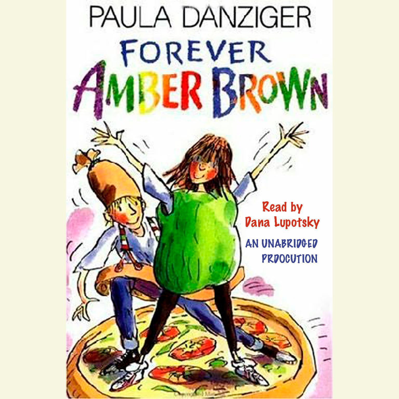Forever Amber Brown Audiobook, by Paula Danziger