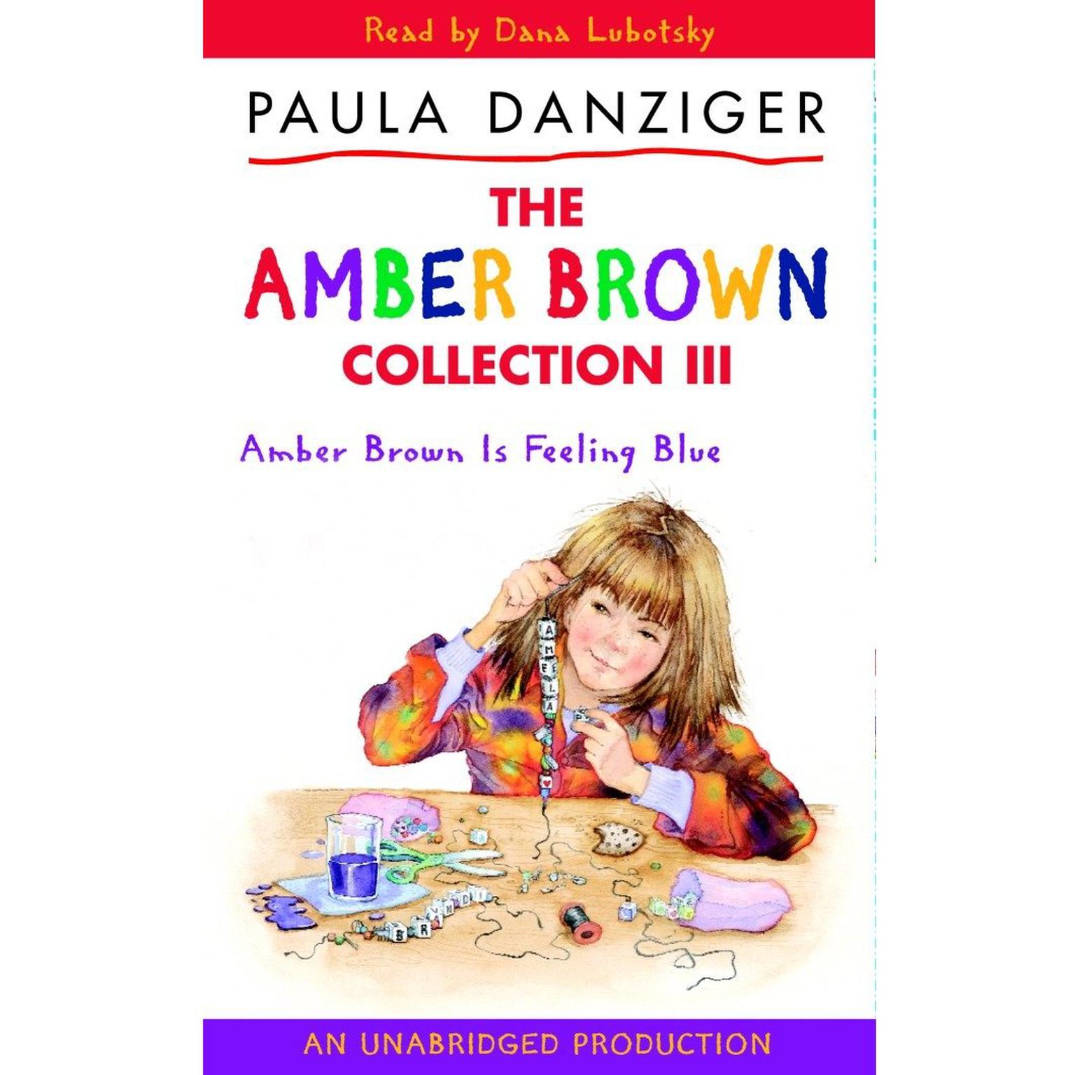 Amber Brown Is Feeling Blue Audiobook, by Paula Danziger