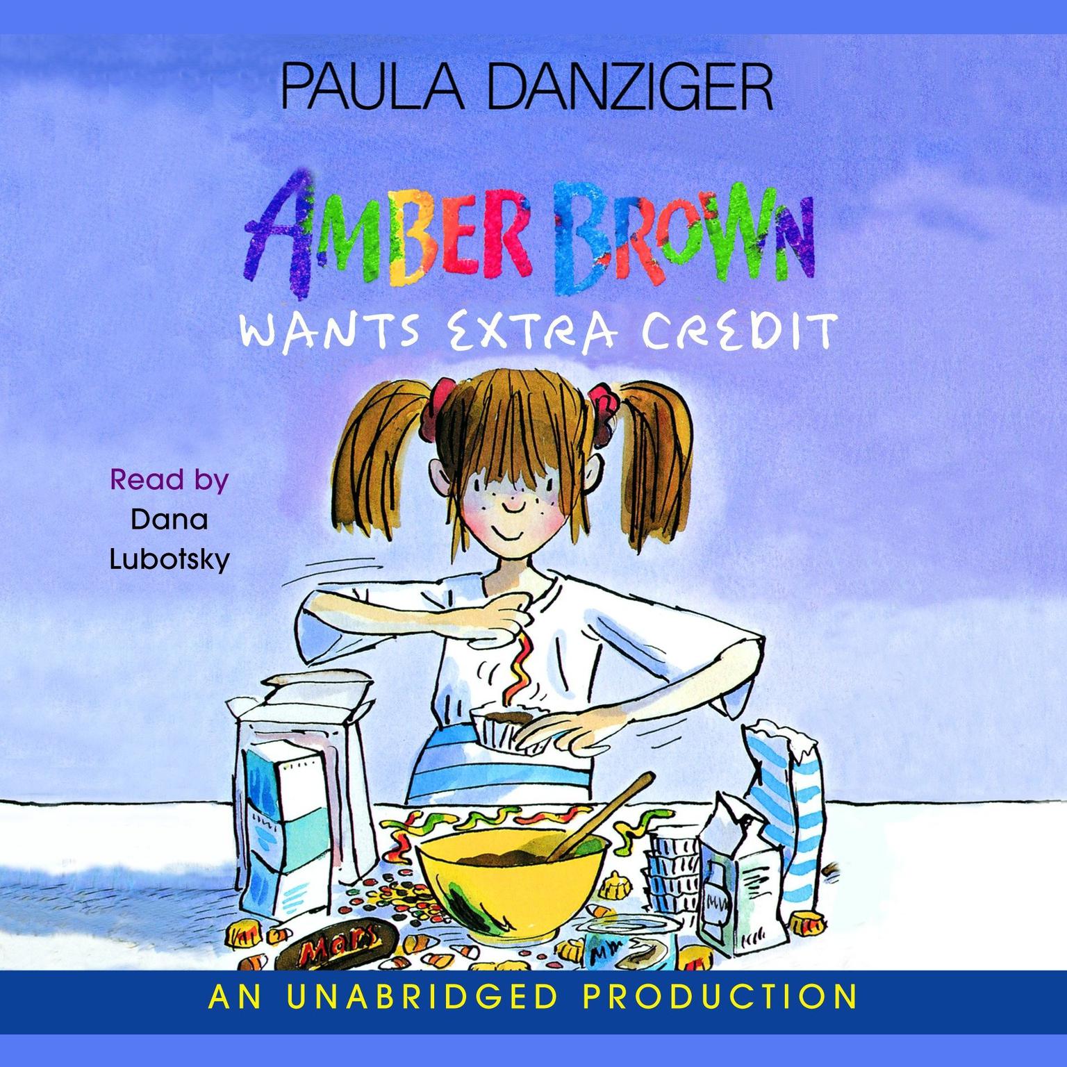 Amber Brown Wants Extra Credit Audiobook, by Paula Danziger