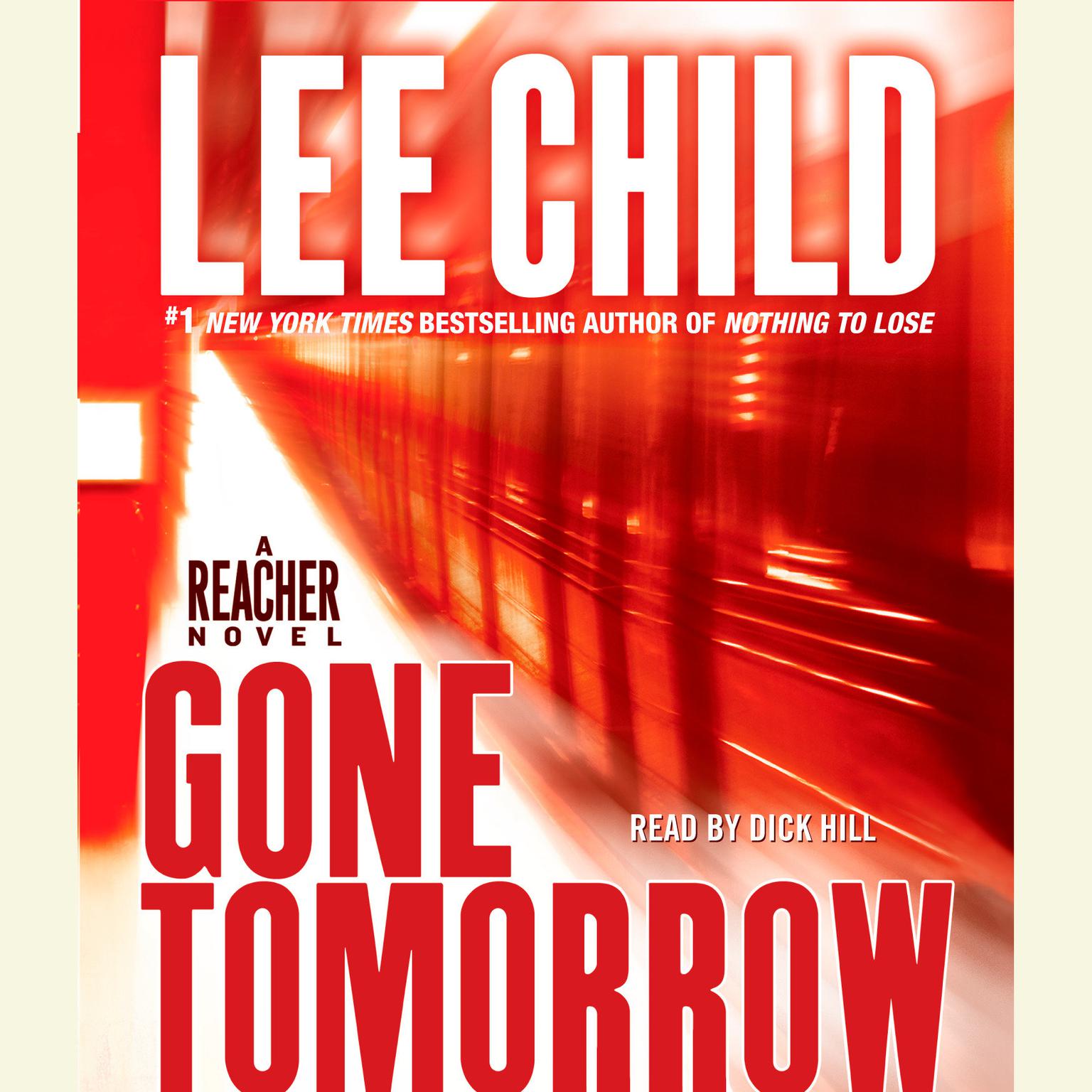 Gone Tomorrow (Abridged): A Jack Reacher Novel Audiobook, by Lee Child