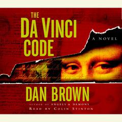 The Da Vinci Code: A Novel Audiobook, by Dan Brown