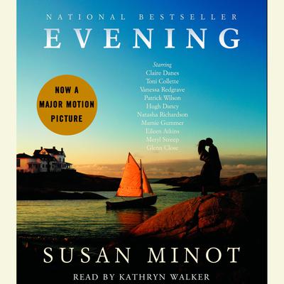 Evening Audiobook, by Susan Minot