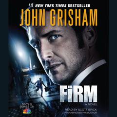 The Firm: A Novel Audiobook, by 