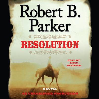 Resolution Audiobook, by Robert B. Parker
