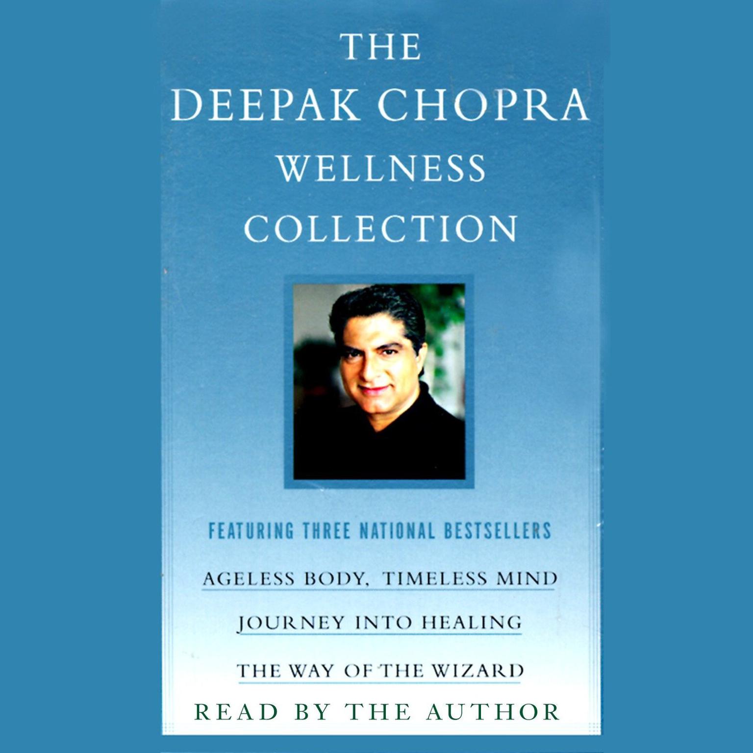 Journey into Healing (Abridged): Awakening the Wisdom Within You Audiobook, by Deepak Chopra