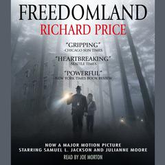 Freedomland Audiobook, by Richard Price