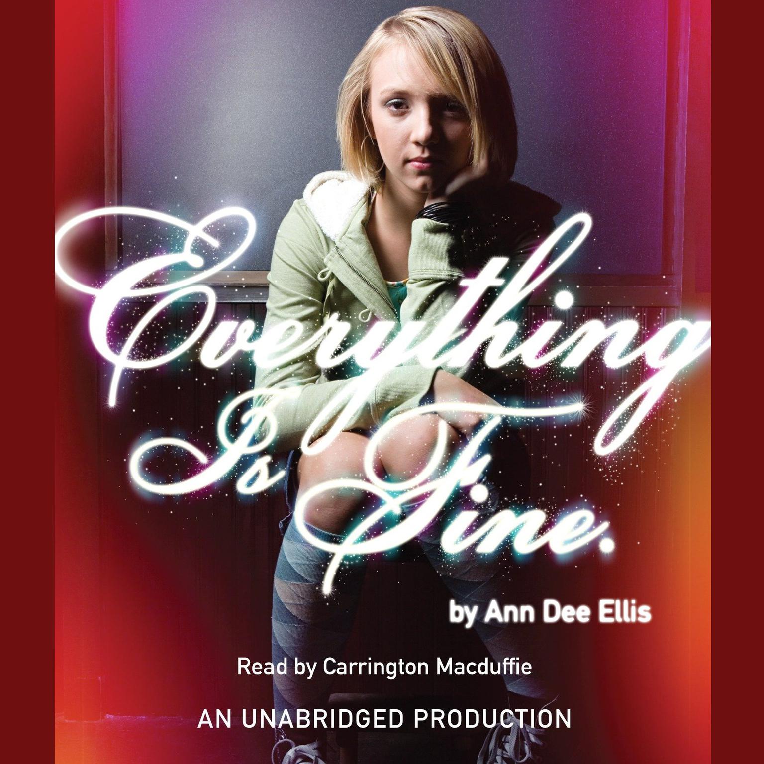 Everything is Fine. Audiobook, by Ann Dee Ellis