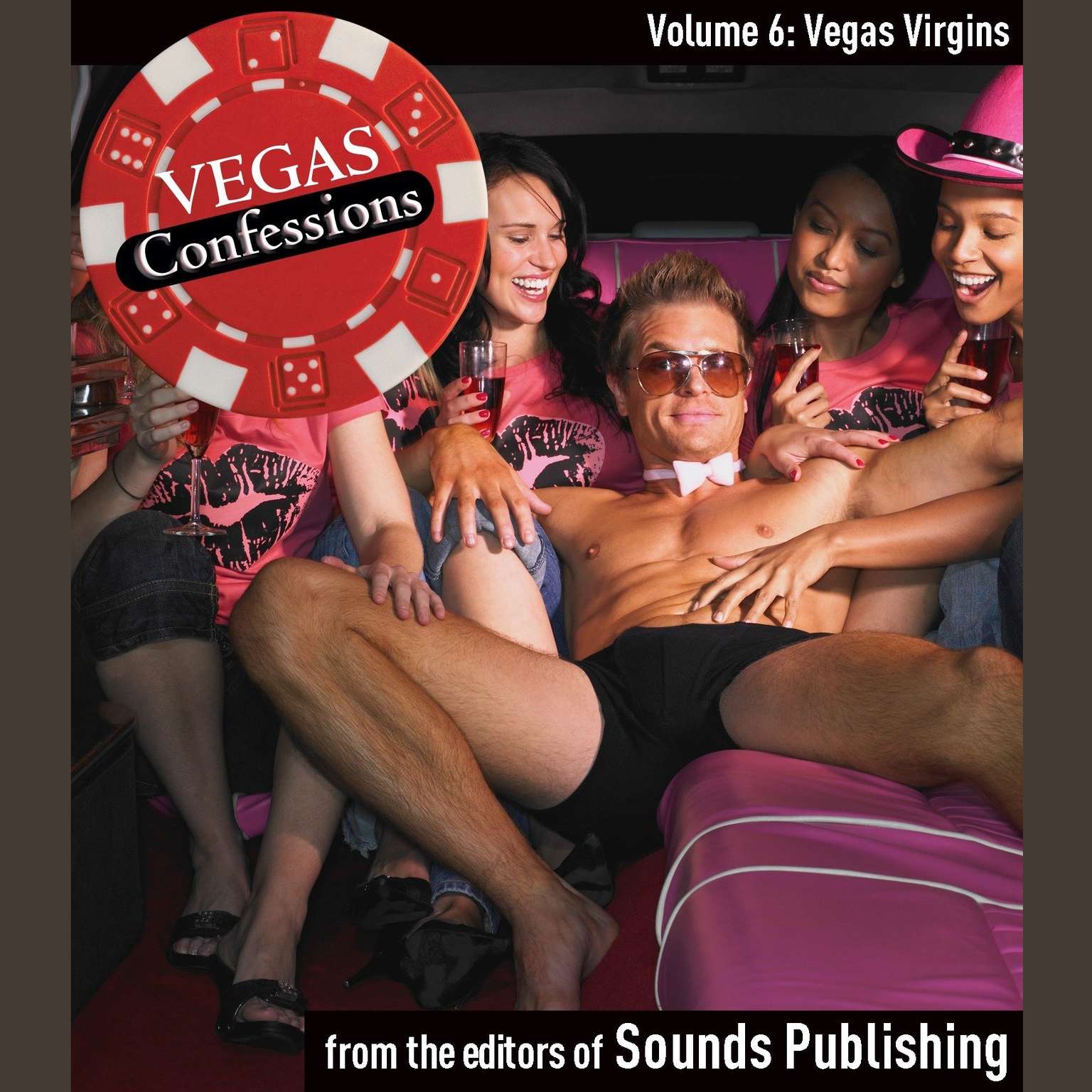 Vegas Confessions 6: Vegas Virgins Audiobook, by The Editors of Sounds Publishing