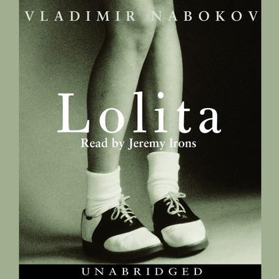 Lolita Audiobook, by Vladimir Nabokov