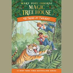 Tigers at Twilight Audiobook, by Mary Pope Osborne