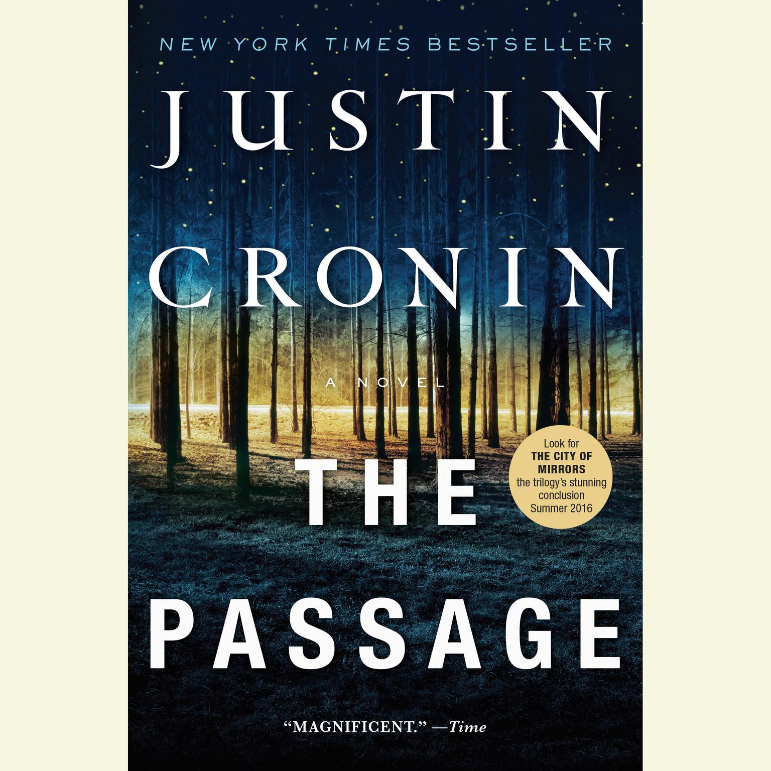 The Passage (Abridged): A Novel (Book One of The Passage Trilogy) Audiobook, by Justin Cronin