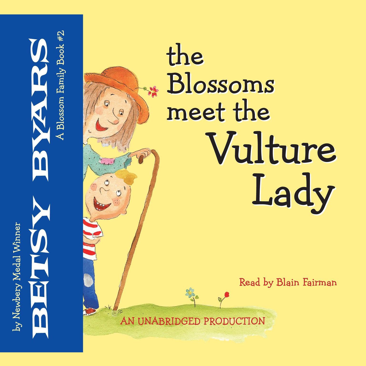 The Blossoms Meet the Vulture Lady Audiobook, by Betsy Byars