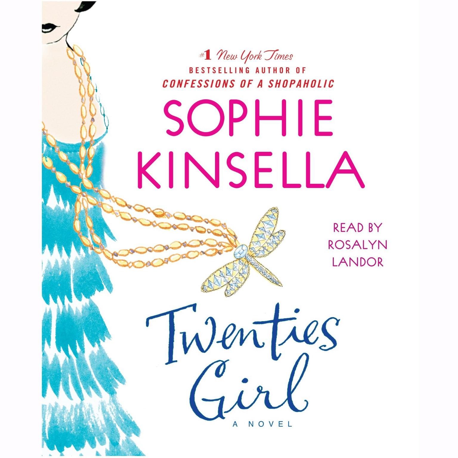 Twenties Girl (Abridged): A Novel Audiobook, by Sophie Kinsella